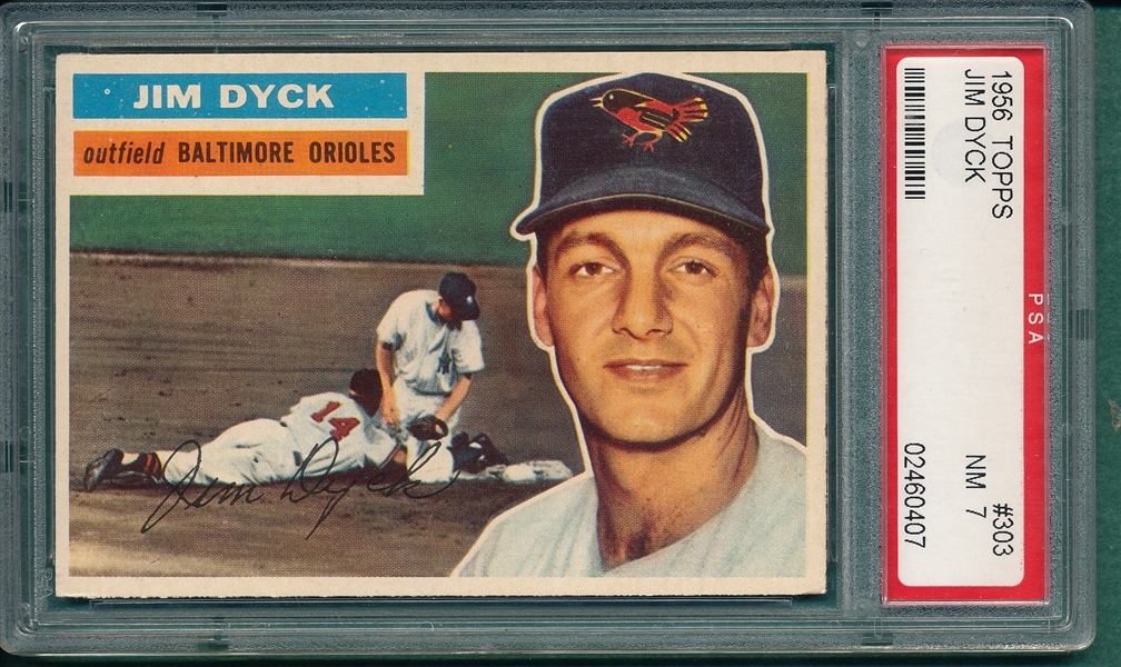 1956 Topps #303 Jim Dyck PSA 7 