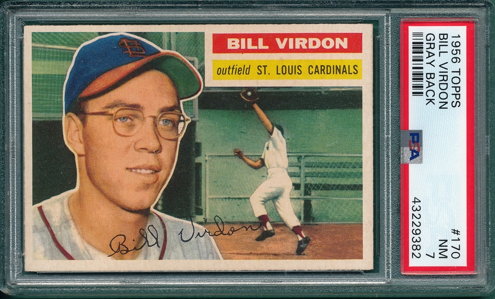 1956 Topps #170 Bill Virdon PSA 7 *Gray*