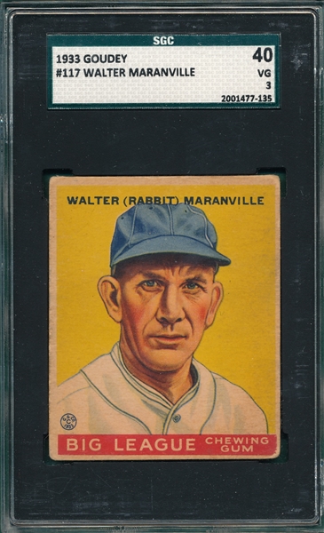 1933 Goudey #117 Walter Maranville SGC 40