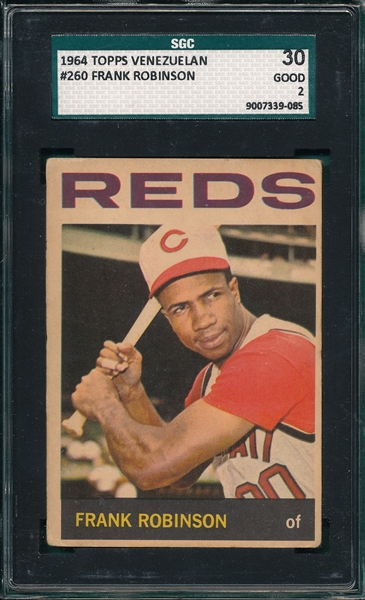 1964 Topps Venezuelan #260 Frank Robinson SGC 30