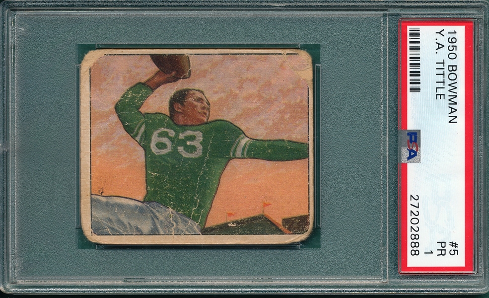 1950 Bowman Football #5 Y. A. Tittle PSA 1 *Rookie*