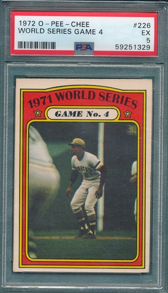 1972 O-Pee-Chee #226 WS Game #4 W/ Clemente, PSA 5