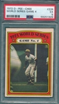 1972 O-Pee-Chee #226 WS Game #4 W/ Clemente, PSA 5