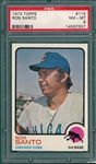 1973 Topps #115 Ron Santo PSA 8