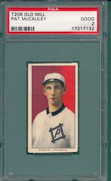 1909-1911 T206 McCauley Old Mill Cigarettes PSA 2 *Southern League*