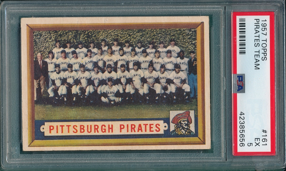 1957 Topps #161 Pirates Team PSA 5