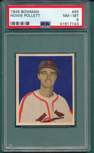 1949 Bowman #95 Howie Pollett PSA 8