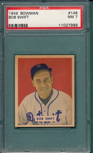 1949 Bowman #148 Bob Swift PSA 7