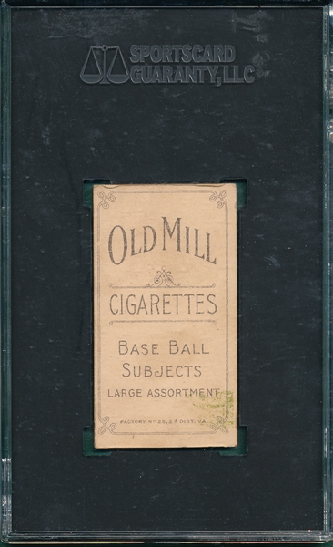 1909-1911 T206 Schaefer, Washington, Old Mill Cigarettes, SGC 5.5