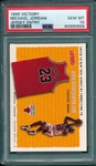 1999 Victory Michael Jordan, Jersey Entry, PSA 10