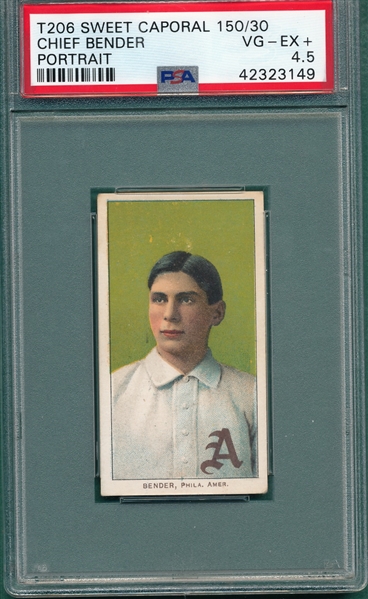 1909-1911 T206 Chief Bender, Portrait, Sweet Caporal Cigarettes PSA 4.5