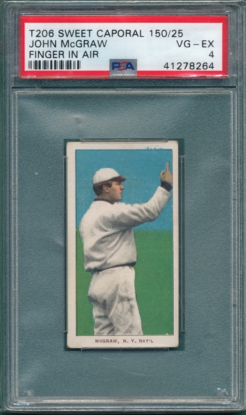 1909-1911 T206 McGraw, Finger In Air, Sweet Caporal Cigarettes PSA 4 *Factory 25*