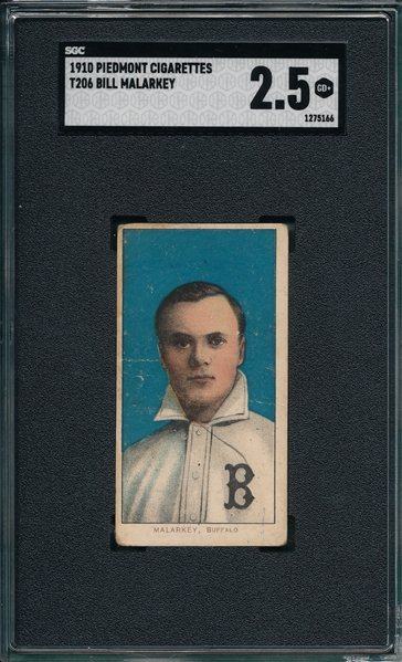 1909-1911 T206 Malarkey Piedmont Cigarettes SGC 2.5