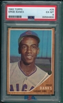 1962 Topps #25 Ernie Banks PSA 6