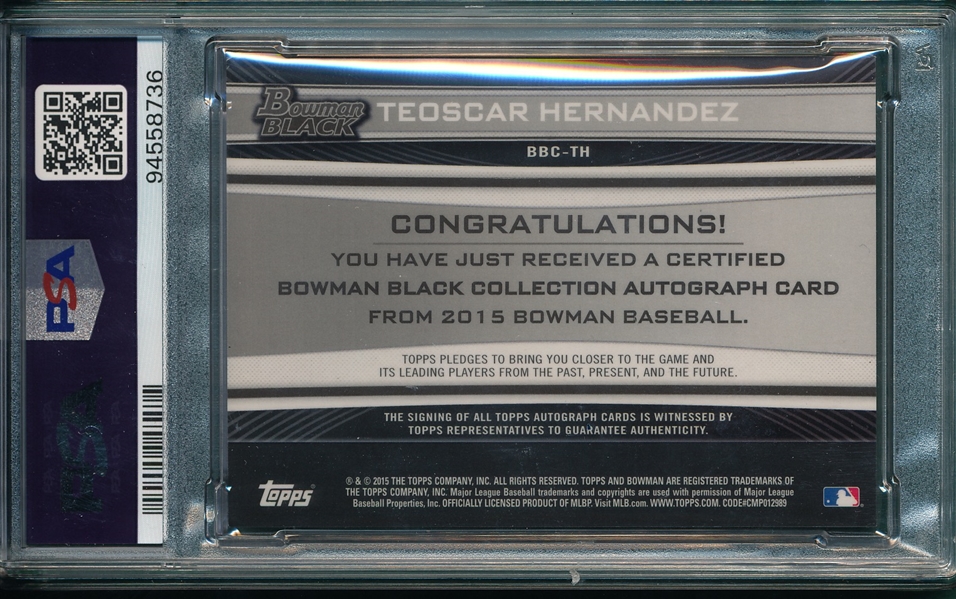 2015 Bowman #BBCTH Teoscar Hernandez PSA *Black Autograph*