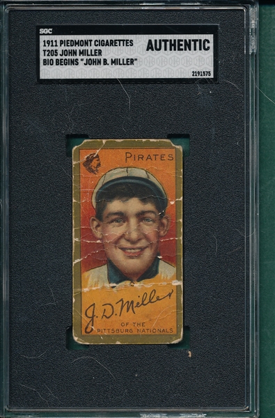 1911 T205 Miller Piedmont Cigarettes SGC Authentic *John B*