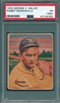 1933 George C. Miller Maranville PSA 1 (MK)