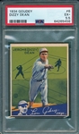 1934 Goudey #6 Dizzy Dean PSA 5.5