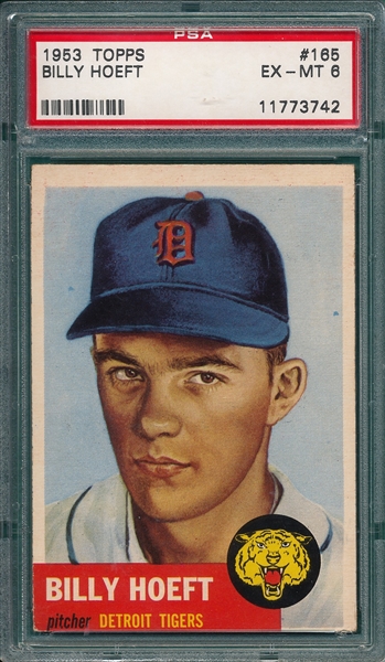 1953 Topps #165 Billy Hoeft PSA 6