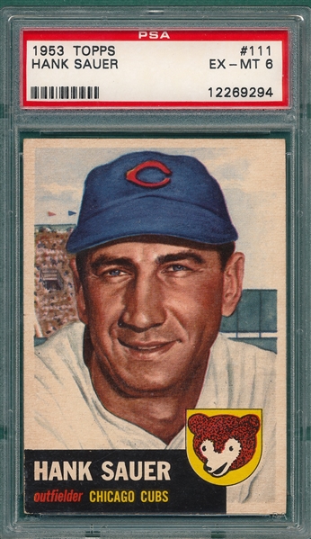 1953 Topps #111 Hank Sauer PSA 6