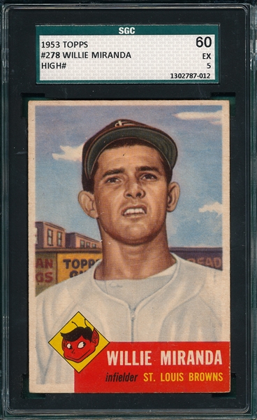 1953 Topps #278 Willie Miranda SGC 60 *Hi #*