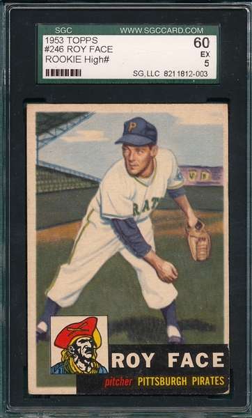 1953 Topps #246 Roy Face SGC 60 *Hi #* *Rookie*