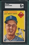 1954 Topps #132 Tom Lasorda SGC 5 *Rookie*