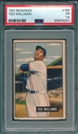 1951 Bowman #165 Ted Williams PSA 1.5