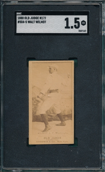 1888 N172 #504-5 Walt Wilmont SGC 1.5 *Stamped Back*