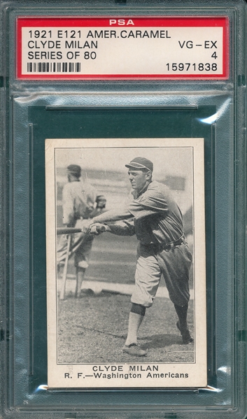1921 E121-80 Clyde Milan American Caramel Co. PSA 4