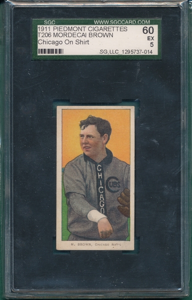1909-1911 T206 Brown, Mordecai, Chicago On Shirt, Piedmont Cigarettes SGC 60