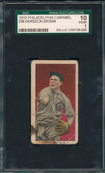 1910 E96 Mordecai Brown Philadelphia Caramel SGC 10