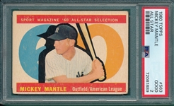 1960 Topps #563 Mickey Mantle, All Star, PSA 2
