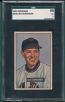 1951 Bowman #233 Loe Durocher SGC 60 
