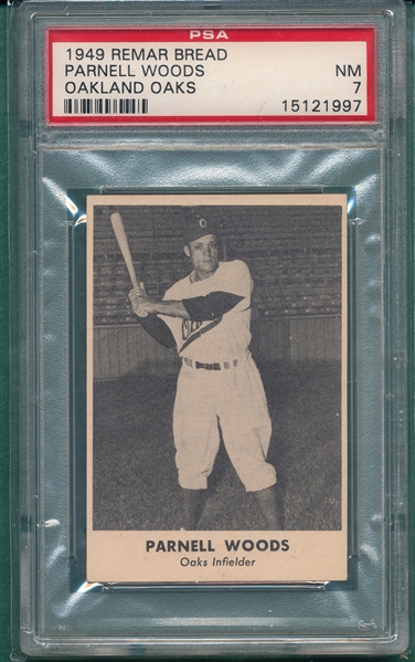 1949 Remar Bread Parnell Woods PSA 7