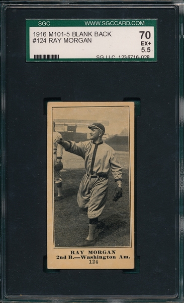 1916 M101-5 #124 Ray Morgan SGC 70 *Blank Back*
