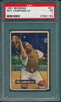 1951 Bowman #31 Roy Campanella PSA 1