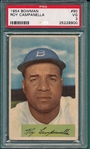 1954 Bowman #90 Roy Campanella PSA 3