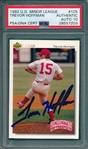 1992 Upper Deck Minor League Trevor Hoffman PSA/DNA 10, Authentic *Autographed*
