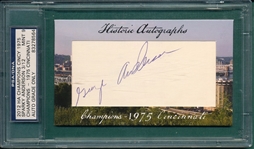 2012 Historic Autographs Sparky Anderson PSA/DNA 9
