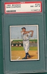 1950 Bowman #104 Sam Chapman PSA 8