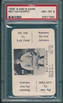 1936 S & S Game Ray Hayworth PSA 8