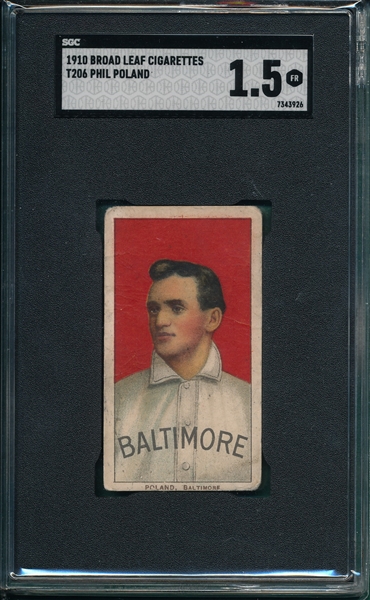 1909-1911 T206 Phil Poland Broad Leaf Cigarettes SGC 1.5