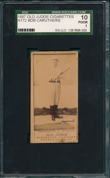 1887 N172 #71-6 Caruthers Old Judge Cigarettes SGC 10