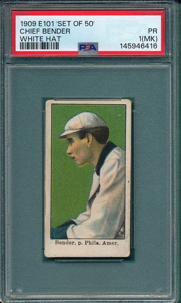 1909 E101 Chief Bender W/ Hat PSA 1 (MK)