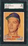 1957 Topps #338 Jim Bunning SGC 80 *Rookie*
