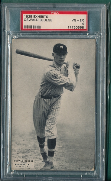 1925 Exhibits Oswald Bluege PSA 4