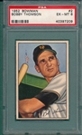 1952 Bowman #2 Bobby Thomson PSA 6