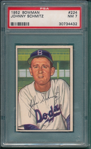 1952 Bowman #224 Johnny Schmitz PSA 7