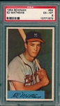 1954 Bowman #64 Ed Mathews PSA 6
